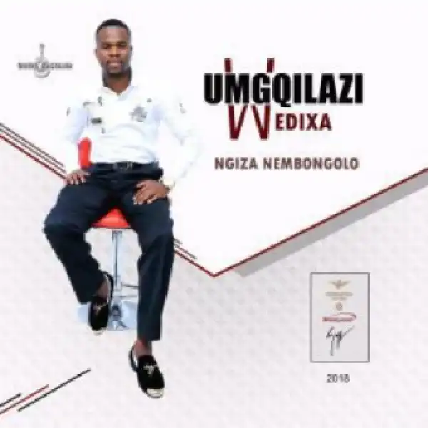 Mgqilazi Wedixa - Nunu Bery Yami